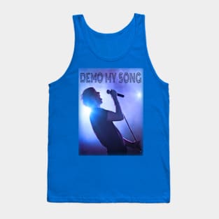 Demo my song t shirt Tank Top